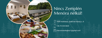 Menóra Vendégház Hollóháza Borsod vármegye