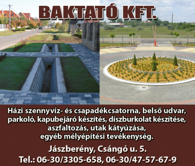 Baktató Kft. Mélyépítés, generálkivitelezés Jászberény